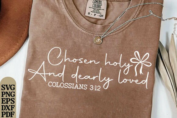 Chosen Holy Dearly Loved