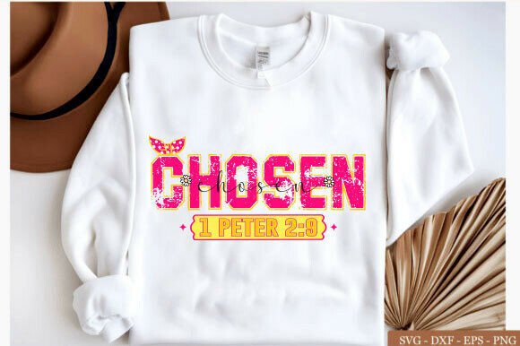 Chosen PNG, Christian SVG: Graphics for Faith-Based T-Shirt Designs