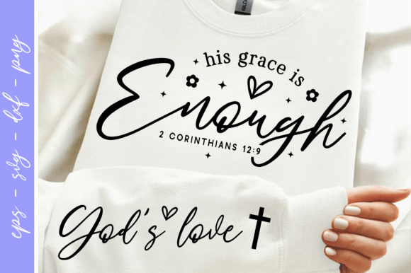 Christian Quote SVG PNG & Sleeve SVG PNG: Graphics for T-Shirt Designs