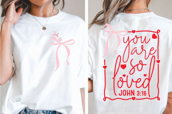 Coquette Bow You Are So Loved Graphics