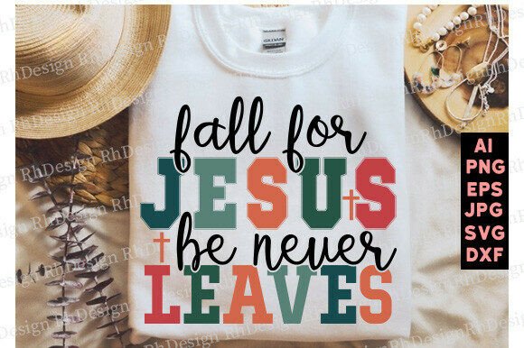 Fall for Jesus Graphics: Christian Fall T-Shirt Designs