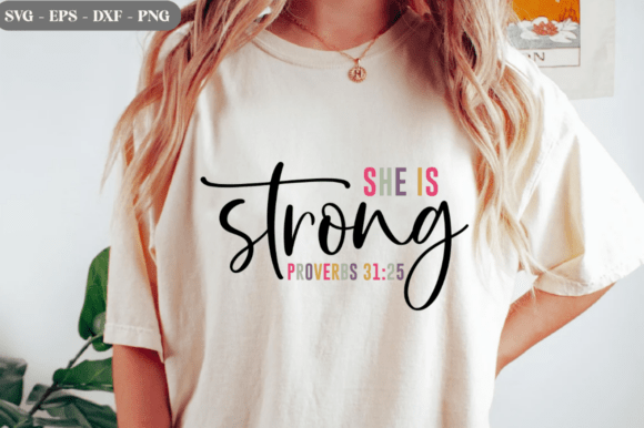 She Is Strong SVG, God Jesus SVG PNG