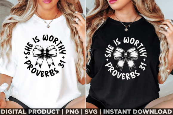 She is Worthy Women’s Christian Shirt Graphics